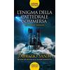 Newton Compton Editori L'enigma della cattedrale sommersa