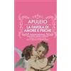 Licenza - Newton Compton editori La favola di Amore e Psiche