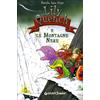 GIUNTI JUNIOR Lily Quench e le montagne nere