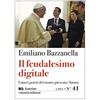 VOLANTINI MILITANTI Il feudalesimo digitale. I nuovi poteri del nostro presente/futuro