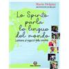 Centro Ambrosiano Lo Spirito parla le lingue del mondo. Lettera ai ragazzi della Cresima
