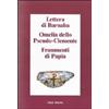 Città Nuova Lettera di Barnaba-Omelia dello Pseudo-Clemente-Frammenti di Papia