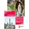 Editrice Shalom Lourdes. Novene alla Vergine Maria