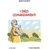 Il Pozzo di Giacobbe I dieci comandamenti