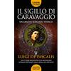 Newton Compton Editori Il sigillo di Caravaggio