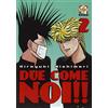 Goen Due come noi!! (Vol. 2)