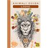Macro Edizioni Leone. Animali guida