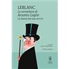 Newton Compton Editori La donna dai due sorrisi. Le avventure di Arsenio Lupin. Ediz. integrale