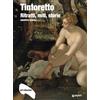 Giunti Psychometrics Tintoretto: Ritratti, miti, storie