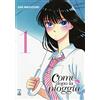 Star Comics Come dopo la pioggia (Vol. 1)