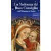 Velar La Madonna del Buon Consiglio dall'Albania in Italia