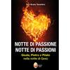 Editrice Shalom Notte di passione. Notte di passioni. Giuda, Pietro e Pilato nella notte di Gesù