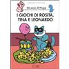 Franco Cosimo Panini I giochi di Rosita, Tina e Leonardo. Gli amici di Pimpa. Ediz. illustrata