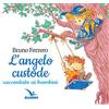 ELLEDICI L'angelo custode raccontato ai bambini