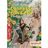ELLEDICI Passodopopasso. Agendum. Connessi con Gesù e lo Spirito Santo (Vol. 6)