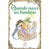 Paoline Editoriale Libri Quando nasce un bambino