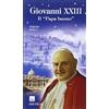 Editrice Elledici Giovanni XXIII. Il «papa buono»