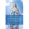 San Paolo Edizioni Novena alla Madonna di Lourdes con papa Francesco