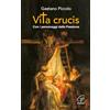 Paoline Editoriale Libri Vita crucis. Con i personaggi della Passione