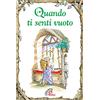 Paoline Editoriale Libri Quando ti senti vuoto