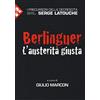 JACA BOOK Berlinguer. L'austerità giusta