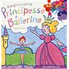 EL Principesse e ballerine. Disegna e colora. Ediz. illustrata