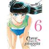 Star Comics Come dopo la pioggia (Vol. 6)