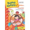 edb Buona notizia. Guarda! Itinerario catecumenale per bambini e famiglie. 1ª tappa. Sussidio (Vol. 2)