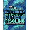 Honey Badger Coloring Questa infermiera ha bisogno di un fottutissimo pisolino: Un libro da colorare per adulti con parolacce