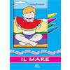 Paoline Editoriale Libri Coloro il mare. Ediz. a colori
