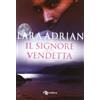LEGGEREDITORE Il signore della vendetta
