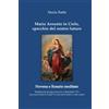 CREATESPACE Maria Assunta in Cielo, specchio del nostro futuro: Novena e Rosario meditato
