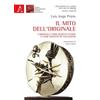 Aracne Editrice Il Mito Dell'Originale