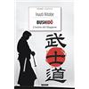 CRESCERE Bushido. L'anima del Giappone. Ediz. integrale. Con Segnalibro