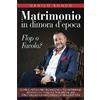 CREATESPACE Matrimonio in dimora d'epoca: Flop o Favola