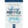 Area51 Publishing Influenza Mentale in pratica: Il mentalismo per tutti