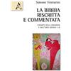Aracne La Bibbia riscritta e commentata: I segreti della creazione e dell'Eden (Genesi 1-3)