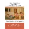 CREATESPACE La cucina indiana vegetariana