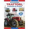 CRESCERE TRATTORI , CAMION E RUSPE. Ediz. illustrata con 30 adesivi removibili.
