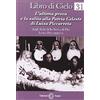 Edizioni Segno Libro di cielo 31. L'ultima prova e la salita alla patria celeste di Luisa Piccarreta