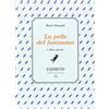 ACQUAMARINA la pelle del fantasma e altre poesie. Ediz. numerata