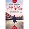 Newton Compton Editori La spia di Hitler