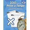 Libro Studio LLC 100 giorni di prove a tempo: Moltiplicazioni: Età 8-10 anni, Quiz matematici, Cifre da 0 a 12, Problemi di realtà - Soluzioni incluse (Matematica Humble)