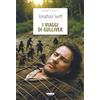CRESCERE I viaggi di Gulliver. Ediz. integrale. Con Segnalibro