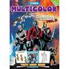 Walt Disney Marvel I guardiani della galassia. Il nuovo multicolor: 1
