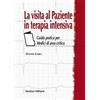 Verduci La visita al paziente in terapia intensiva. Guida pratica per medici di area critica