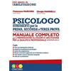 Nld Concorsi Psicologo strumenti per la prima, seconda e terza prova. Manuale completo per la preparazione all'esame di abilitazione per la qualifica professionale