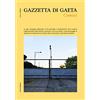 Ali Ribelli Edizioni Gazzetta di Gaeta. Comizi (2021) (Vol. 5)