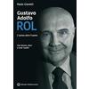 Edizioni Mediterranee Gustavo Adolfo Rol. L'uomo oltre l'uomo