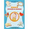 Il Pozzo di Giacobbe Maria spiegata ai bambini. Il piccolo gregge